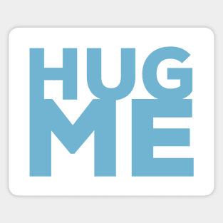 HUG ME 01 Sticker